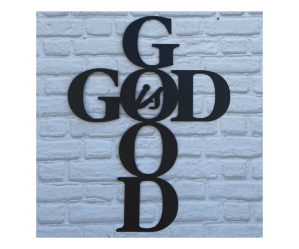 God Is Good Cross Plaque